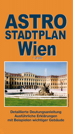 Astrological Town Plan of Vienna, 2004, Kartographie Huber ISBN-13: 978-3980836425